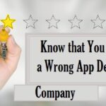 How to Know if You Contracted a Wrong App Development Firm