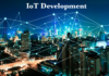 IoT Development: What we can Expect to see in Next Decade IoT Development - What we can Expect to see in Next Decade