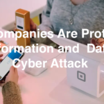 Fintech Sector is Under Cyber Attack – How Companies Are Protecting their Data Fintech Sector is Under Cyber Attack – See How Other Companies Are Protecting their Data