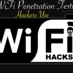9 Best WiFi Penetration Testing Tools Hackers Use for Wireless Security 9 Best WiFi Penetration Testing Tools Hackers Use in 2021