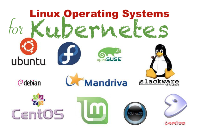Linux Operating Systems for Kubernetes - OS Support
