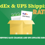 FedEx Shipping Rate Changes and UPS Updates Subcharge 2021 FedEx Shipping Rate Changes and UPS Updates Subcharge