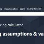 AWS Calculator Pricing Assumptions & Variations AWS Calculator Pricing Assumptions & Variations