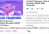 Best Kubernetes Certified Application Developer (CKAD) with Tests Coupons Best Kubernetes Certified Application Developer (CKAD) with Tests Coupons