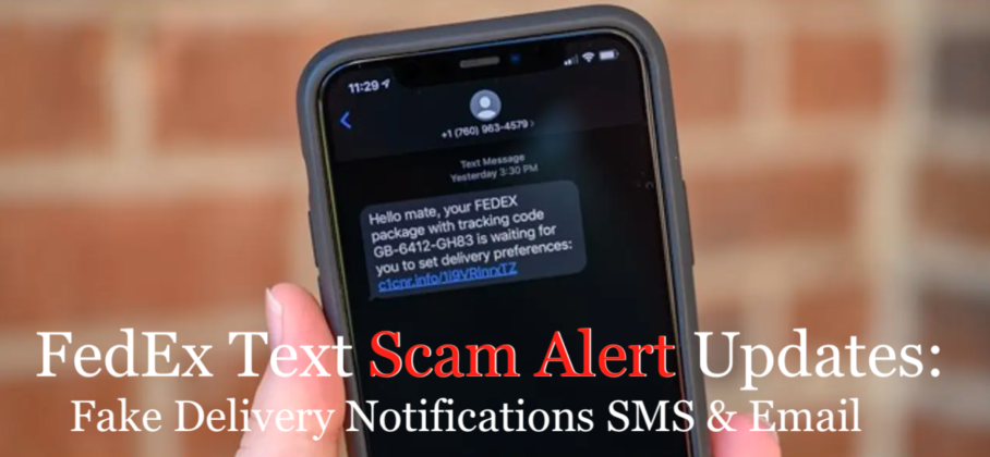 Fedex Text Scam Alert 2023 Updates Fake Delivery Notifications Sms And Email Hybrid Cloud Tech 6092