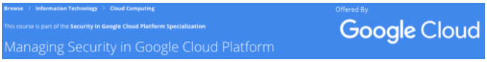  Managing Security in Google Cloud Platform
