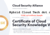 Cloud Security Knowledge (CCSK) Certificate Course in Eindhoven, Netherlands Cloud Security Knowledge (CCSK) Certificate Course in Eindhoven, Netherlands