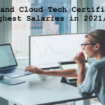 Cybersecurity and Cloud Tech Certifications that Pay Highest Salaries this Year Cybersecurity and Cloud Tech Certifications that Pay Highest Salaries in 2021