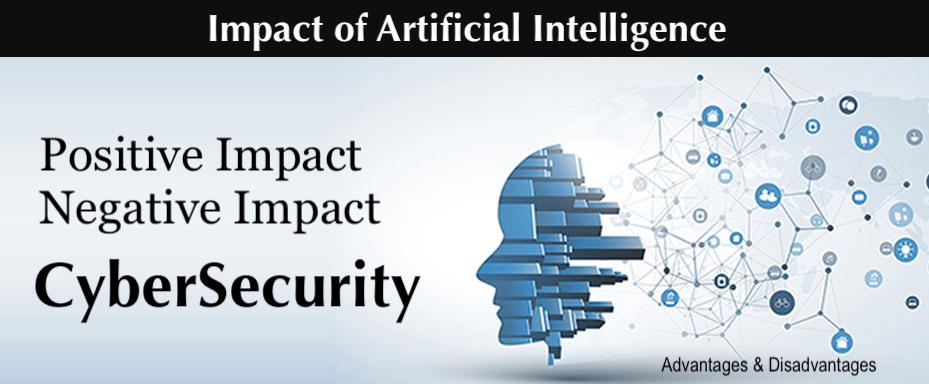 Top 5 Impact of Artificial Intelligence on CyberSecurity