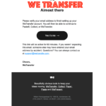 Verifying Email address on WeTransfer Account Login Verifying an Email address - Help with your WeTransfer email account