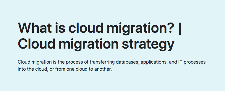 What is cloud migration?
