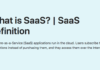 SaaS Definition | What is Software-as-a-Service? What is SaaS? | SaaS definition online