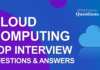 Popular Cloud Computing Interview Questions & Answer Popular Cloud Computing Interview Questions & Answer