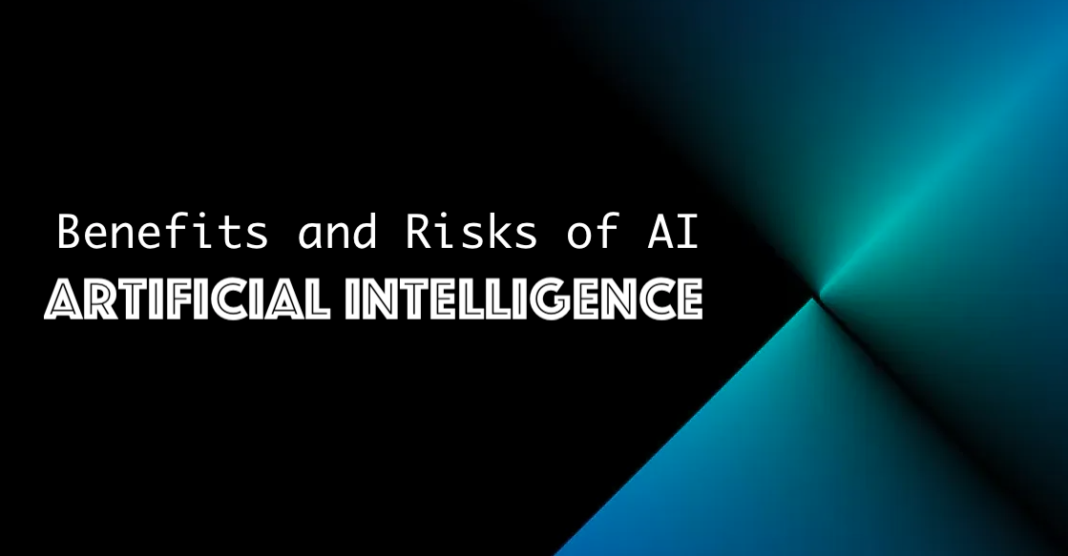 Benefits and Risks of AI - Artificial Intelligence