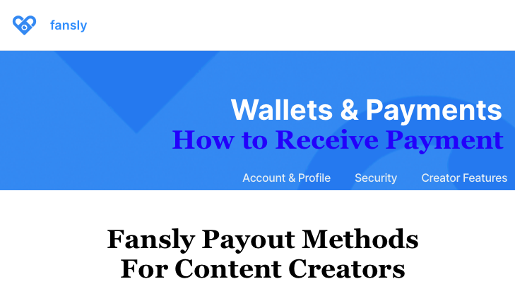 Fansly Payout Methods For Content Creators: How to Receive Payment