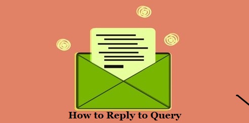 How to Reply to Query Letter - with Samples