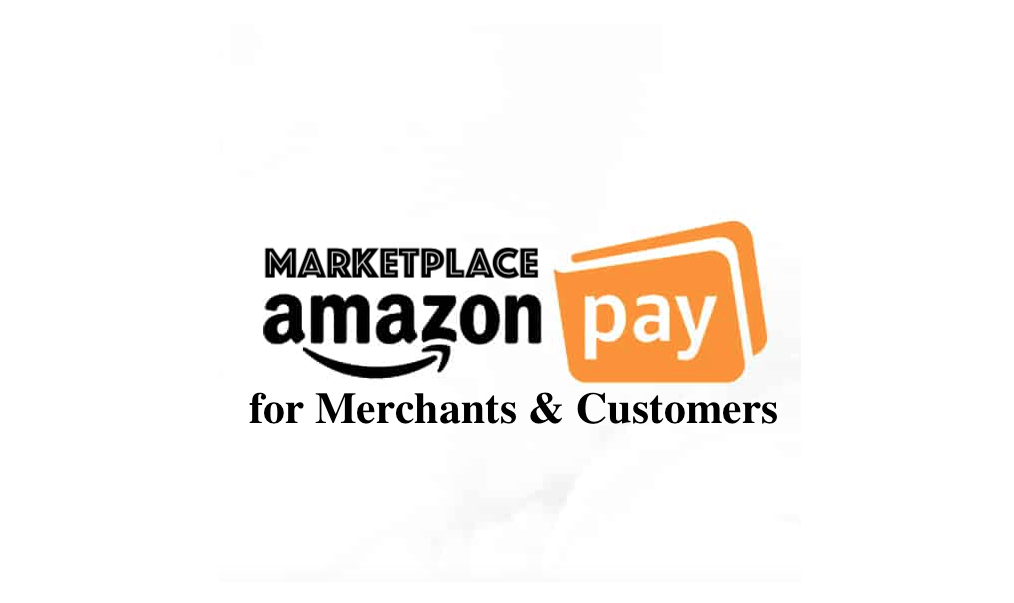 Amazon Pay for Merchants & Customers - Register, Annual Fees, Alternatives