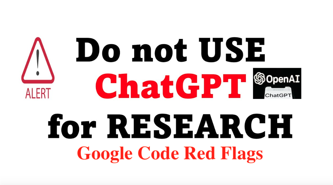 ChatGPT Red Flags and Google Code Red Alerts