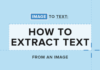 Tips to Get Text from Image Automatically with AI Tips to Get Text from Image Automatically with AI