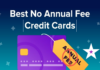 Top 10 Credit Cards with No Annual Fee Debit or Service Charge Top 10 Credit Cards with No Annual Fee Debit or Service Charge