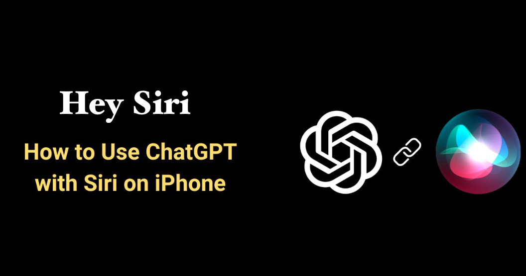 See How to Use ChatGPT with Apple's Siri on iPhone and iPad