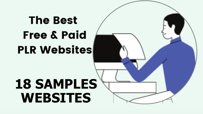 Top 18 PLR Websites to Get Free & Paid PLR Articles for Content Creators