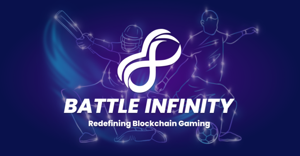 Battle Infinity – Exciting New Tech and Crypto Gaming Platform