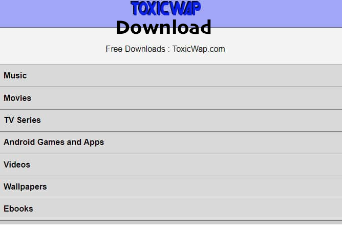 ToxicWap Website to Download Movies, Music, Free TV Series, Anime, Cartoons