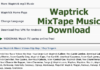 Waptrick Mp3 Music Download and Free DJ MixTap Songs Waptrick Mp3 Music Download and Free DJ MixTap Songsv