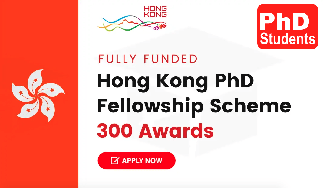 Hong Kong University PhD Fellowship Scheme (HKPFS) 2024-25