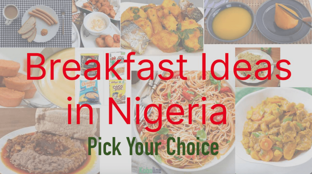 Break Fast Food ideas in Nigeria