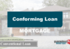 Conforming Loans, Rates and Mortgage Underwriting Guidelines for Conventional Homes Conforming Loans, Rates and Mortgage Underwriting Guidelines for Conventional Homes