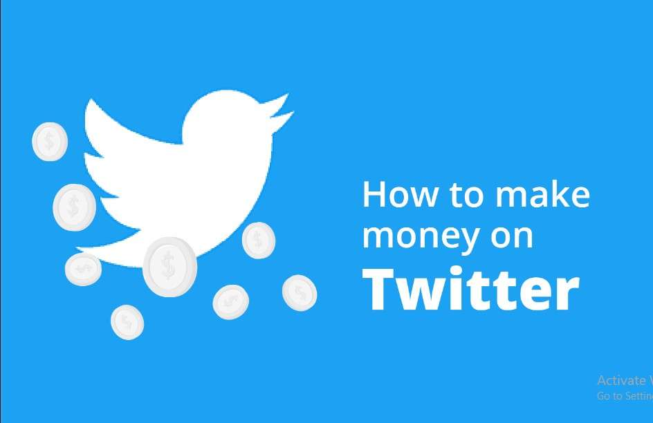 Top Best Guide on How to Make Money on Twitter Platform