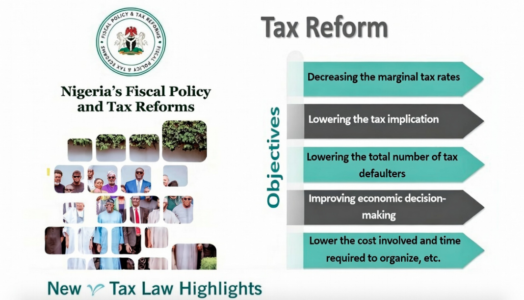 Nigeria Tax Reform Bill, Fiscal Policy and Tax Reforms