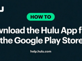 Step-by-Step Guide to Downloading the Hulu App from the Google Play Store